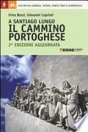 A Santiago lungo il Cammino portoghese