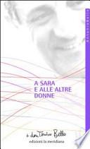 A Sara e alle altre donne