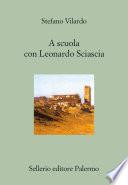 A scuola con Leonardo Sciascia