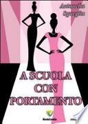 A scuola con portamento