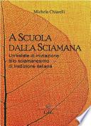 A Scuola dalla Sciamana