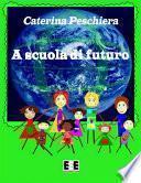 A Scuola di Futuro