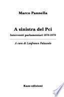 A sinistra del PCI