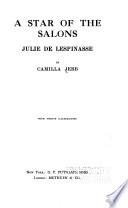 A Star of the Salons, Julie de Lespinasse