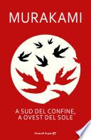 A sud del confine, a ovest del sole