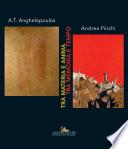 A.T. Anghelopoulos - Andrea Pinchi