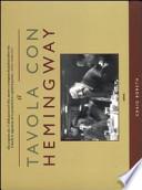 A tavola con Hemingway