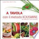 A tavola con il metodo Kousmine