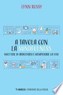 A tavola con la mindfulness