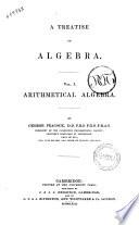 A treatise on algebra by George Peacock