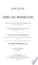 A Treatise on Crimes and Misdemeanors