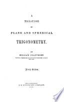 A Treatise on Plane and Spherical Geometry