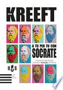 A tu per tu con Socrate