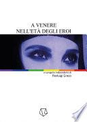 A Venere nell'età degli eroi