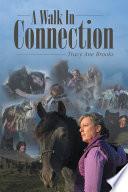 A Walk In Connection