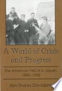 A World of Crisis and Progress