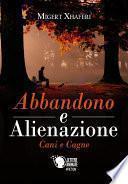 Abbandono e alienazione