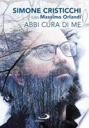 Abbi cura di me