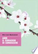 Abbi il coraggio di conoscere