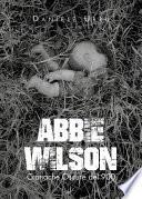 Abbie Wilson - Cronache Oscure del 900