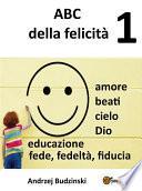 ABC della felicità 1