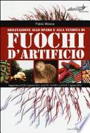 Abilitazione allo sparo e alla vendita di fuochi d'artificio