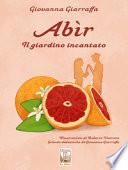 Abir. Il giardino incantato