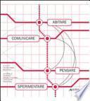 Abitare, comunicare, pensare, sperimentare