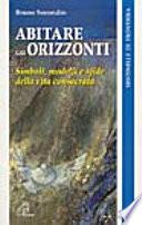 Abitare gli orizzonti