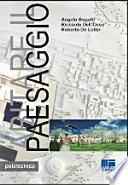Abitare il paesaggio