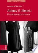 Abitare il silenzio
