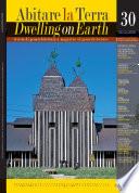 Abitare la Terra n.30/2011 - Dwelling on Earth