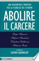 Abolire il carcere