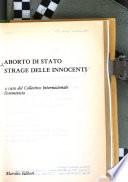 Aborto di Stato, strage delle innocenti