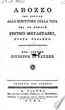 Abozzo per servire allo scrittore della vita del su abbate Pietro Metastasio