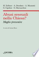 Abusi sessuali nella Chiesa? Meglio prevenire