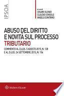 Abuso del diritto e novità sul processo tributario