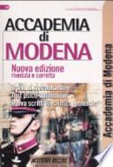 Accademia di Modena. Prova di preselezione. Test psico-attitudinali. Prova scritta di cultura generale
