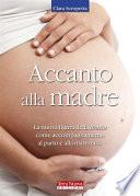 Accanto alla madre