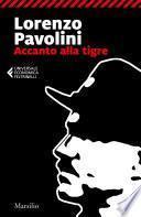 Accanto alla tigre