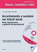 Accertamento e sanzioni nei tributi locali. Con CD-ROM