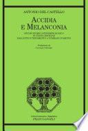 Accidia e melanconia. Studio storico-fenomenologico su fonti cristiane dall'antico testamento a Tommaso D'Aquino