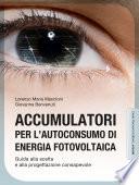 Accumulatori per l'autoconsumo di energia fotovoltaica