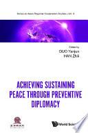 Achieving Sustaining Peace Through Preventive Diplomacy