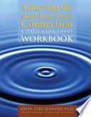 Achieving the Mind-body-spirit Connection