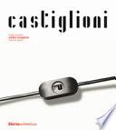 Achille Castiglioni. Tutte le opere