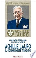 Achille Lauro. Il comandante tradito