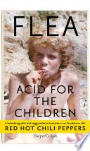 Acid for the children