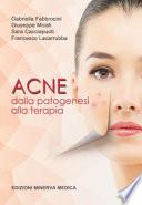Acne. Dalla patogenesi alla terapia