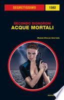 Acque mortali (Segretissimo)